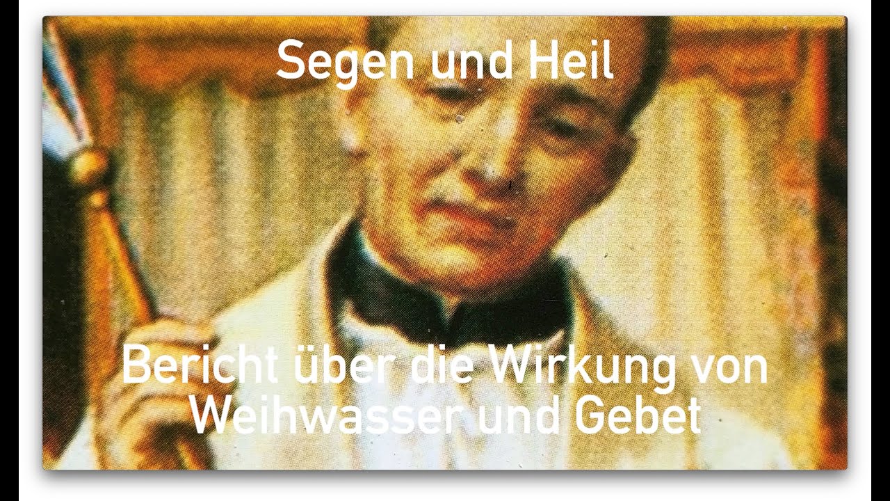 Segen und Heil - Die Wirkung von exorziertem Weihwasser, Öl und Kerzen