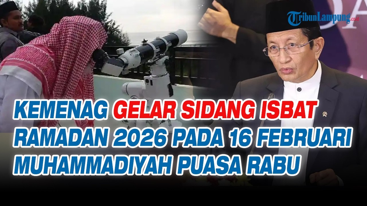 Kemenag Gelar Sidang Isbat Ramadan pada 16 Februari Amati Hilal di 37 Titik, Muhammadiyah Puasa Rabu
