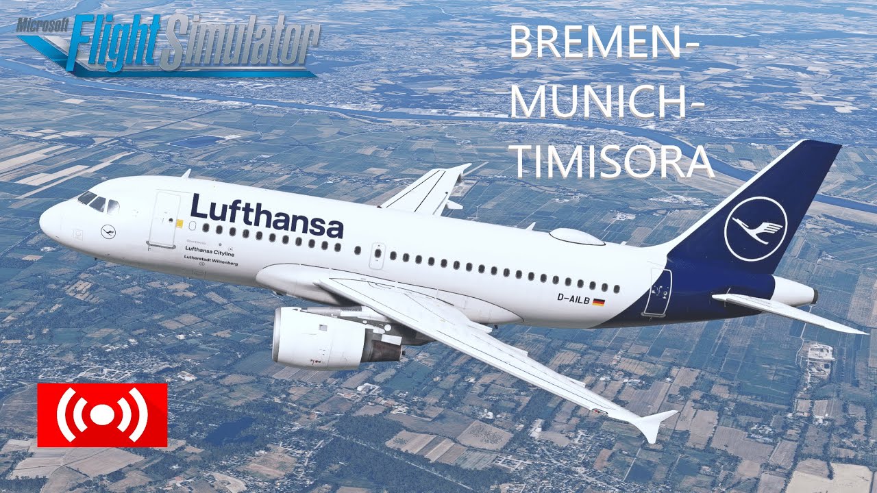 MFS2020 Bremen to Munich to Timisoara LH2195/LH1648 A319