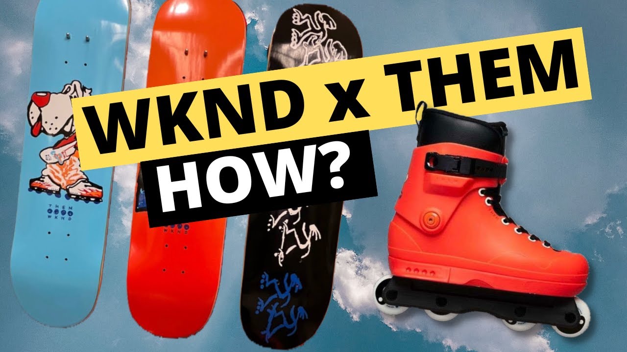 THEM Skates x WKND Skateboards. 1st Ever Rollerblade x Skateboard Collab? Hit or Miss?