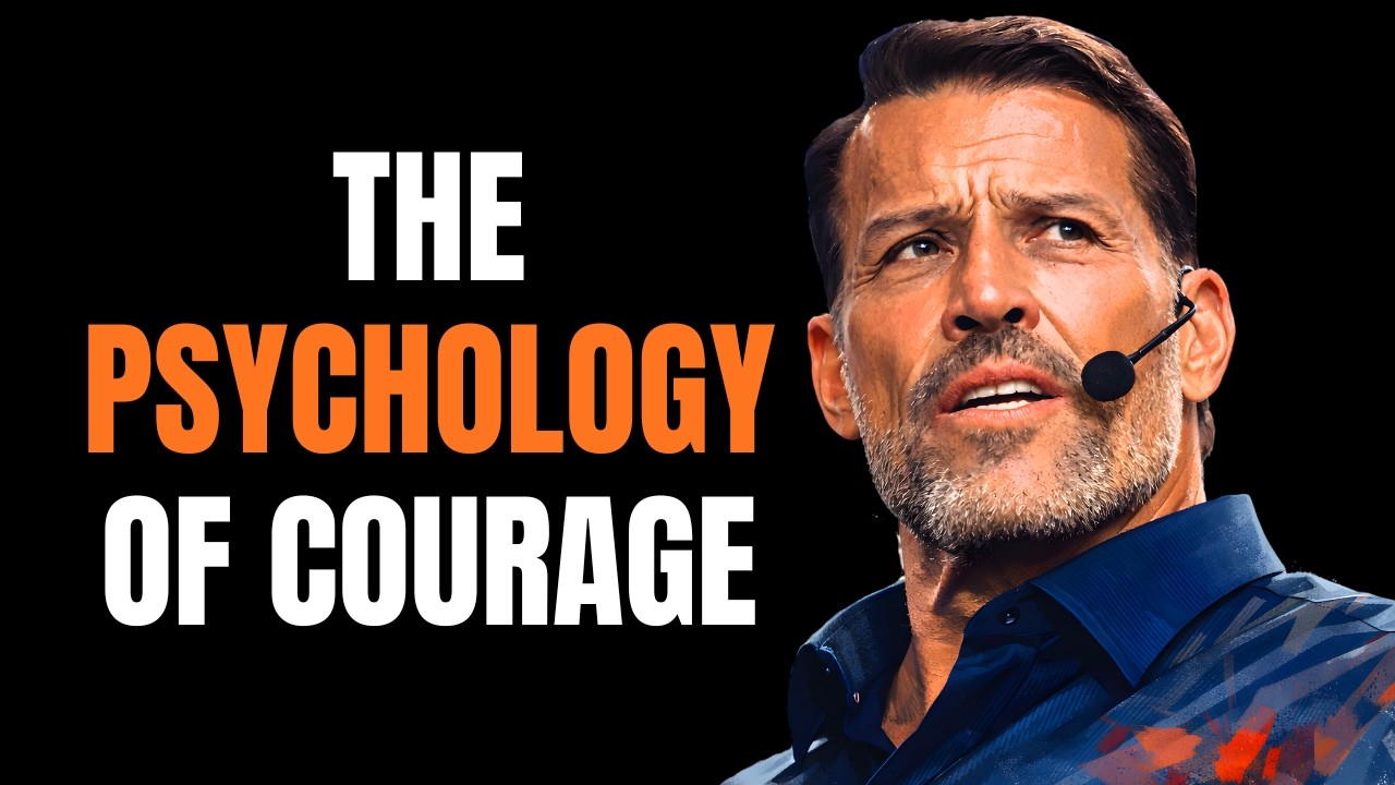 The Psychology of Courage | Tony Robbins Motivation