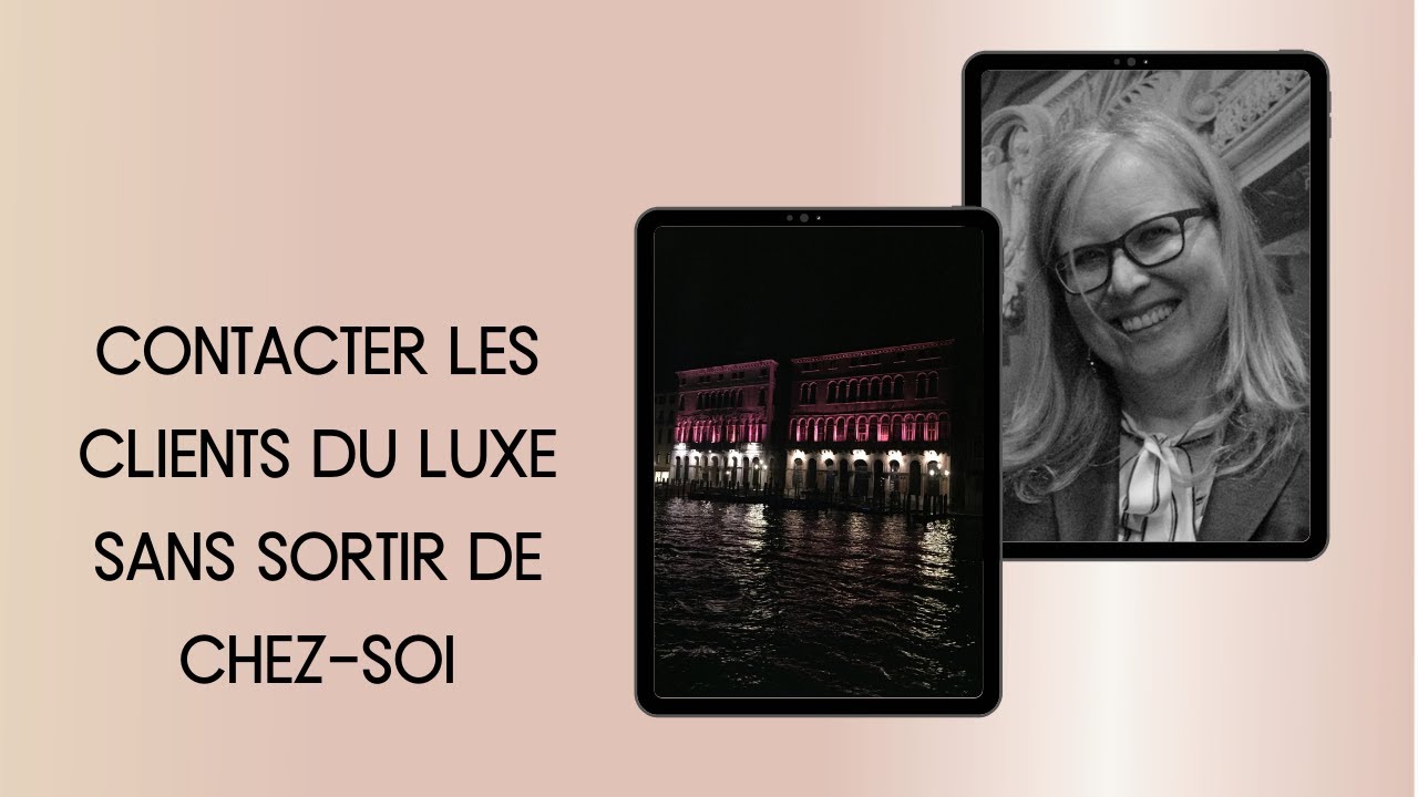 Comment g&eacute;n&eacute;rer des clients dans le secteur du luxe sans &ecirc;tre un as du networking ?