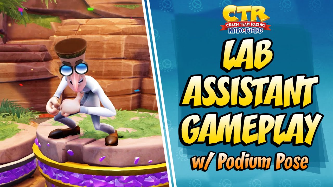LAB ASSISTANT GAMEPLAY + PODIUM POSE | Crash Team Racing Nitro Fueled (CTRNF)
