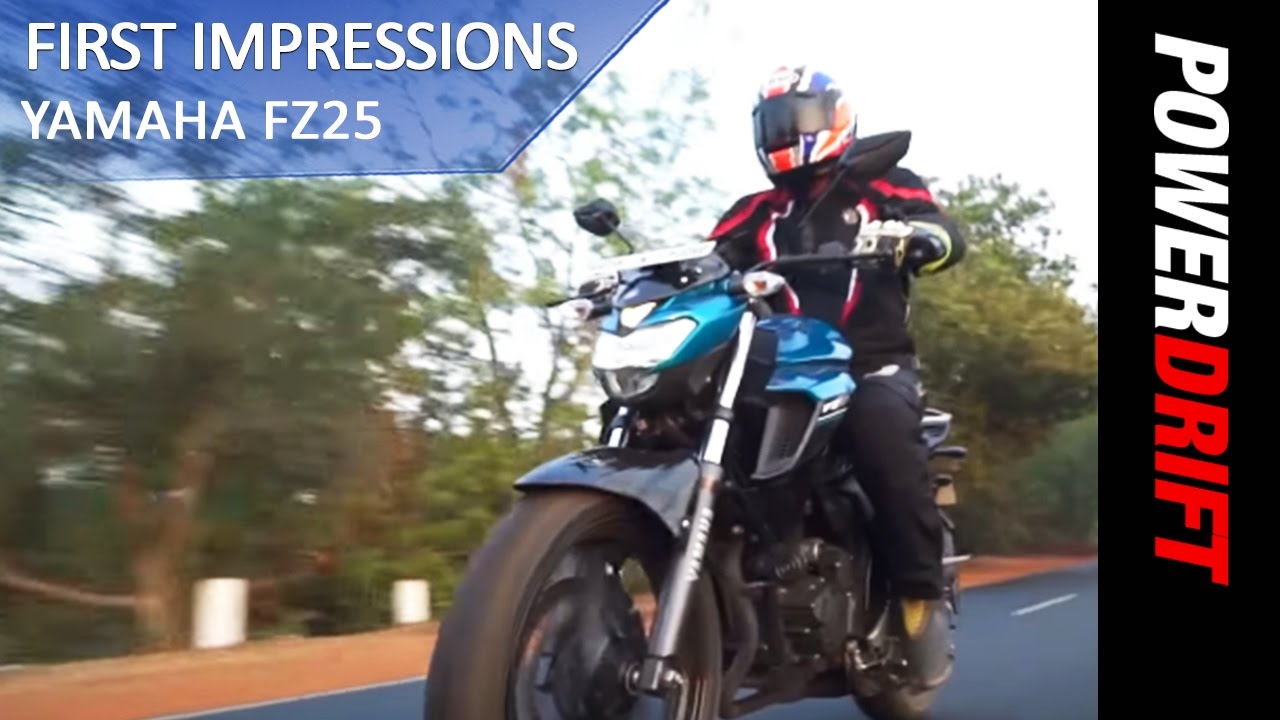 Yamaha FZ 25 First Ride : PowerDrift
