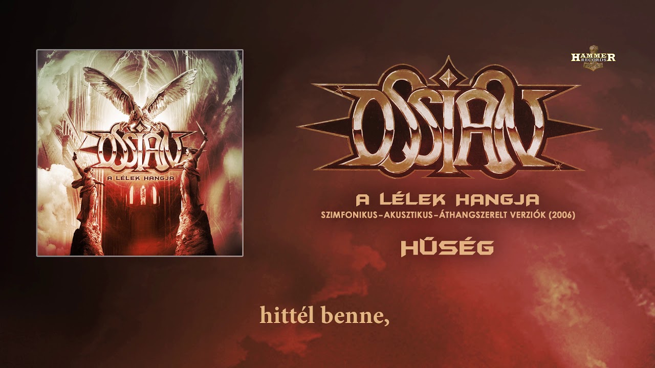 Ossian - Hűseg (Szimfonikus verzió 2006) (Hivatalos szöveges videó / Official lyric video)