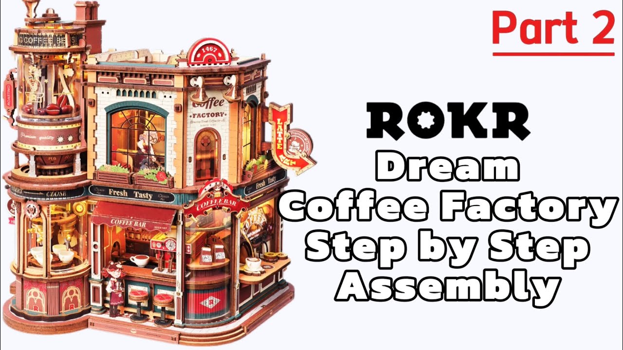 ROKR Dream Coffee Factory Step-by-Step Assembly Guide (Part 2)