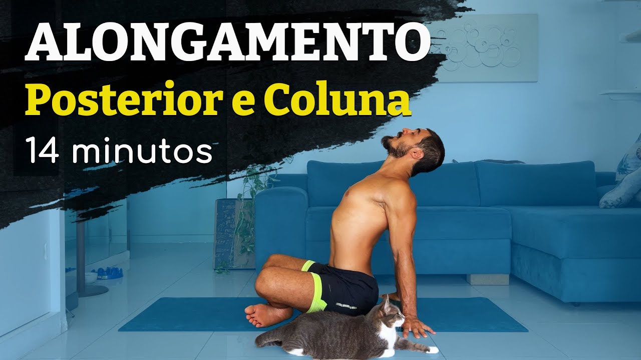 Alongamento/Mobilidade para posterior de coxa e coluna | 14 minutos