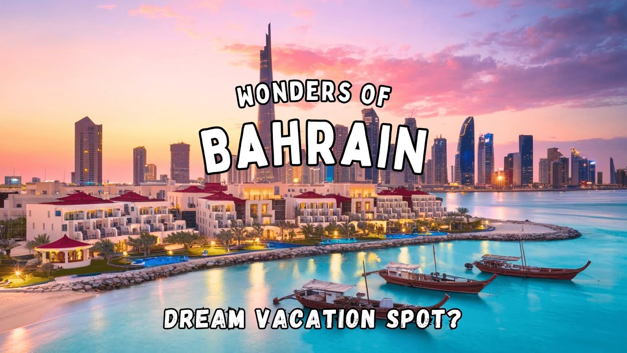 Wonders of Bahrain | What Makes Bahrain a DREAM Vacation Spot | Travel Video 4K | Part 3