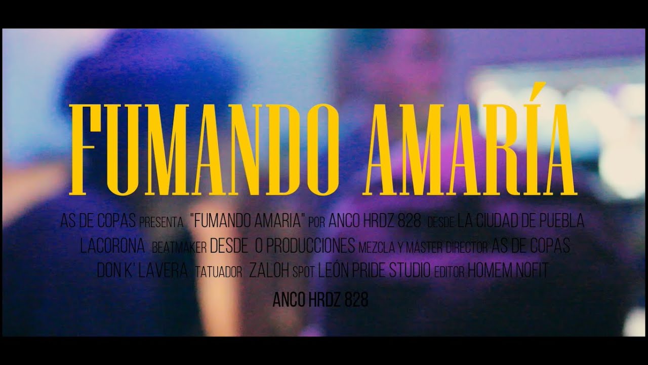 //Anco-Hrdz-828//Fumando AMaria//@AsDeCopas@//La Corona Prod.//