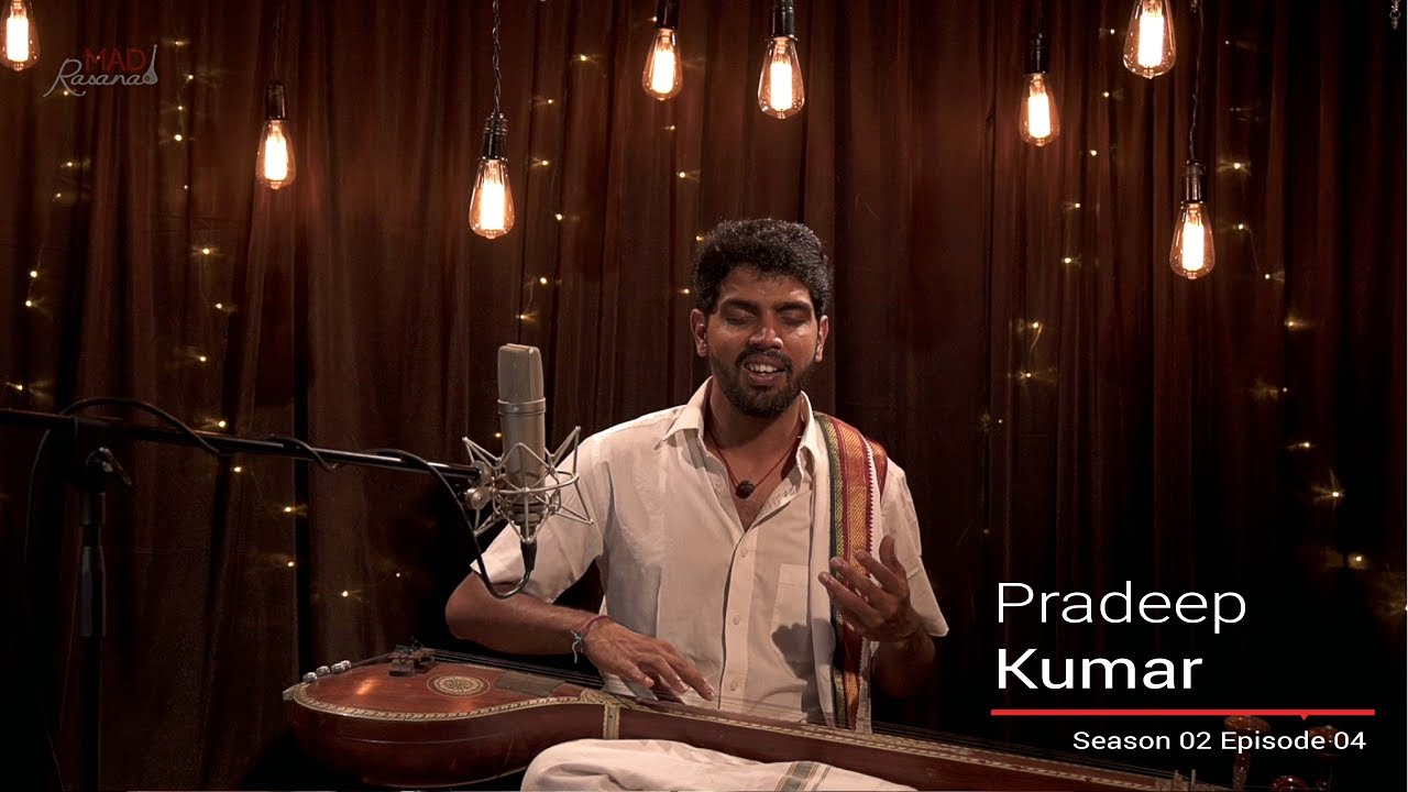 Pradeep Kumar | Bhavayeham Raghuveeram | Behag | Mysore Vasudevachar