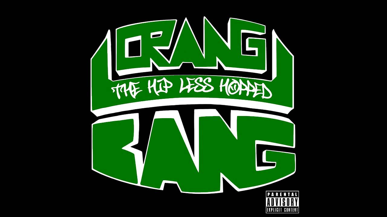 6 You Had Better - ORANGUBANG - The Hip Less Hopped