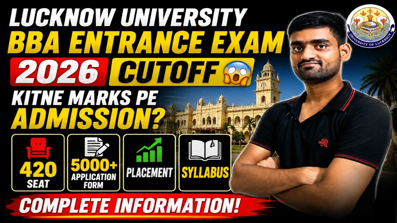 Lucknow University BBA 2026 Cutoff 😱 | Kitne Marks Pe Admission? Seats + Placement