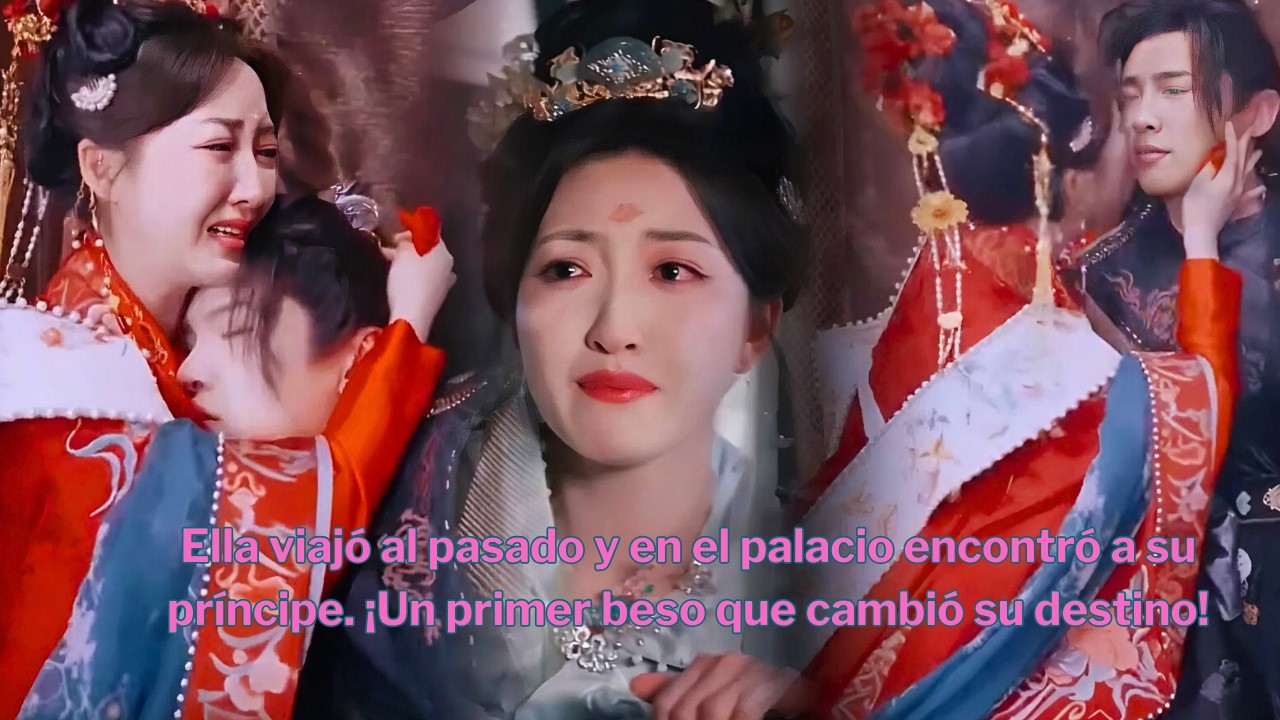 Ella viajó al pasado y en el palacio encontró a su príncipe. ¡Un primer beso que cambió su destino!