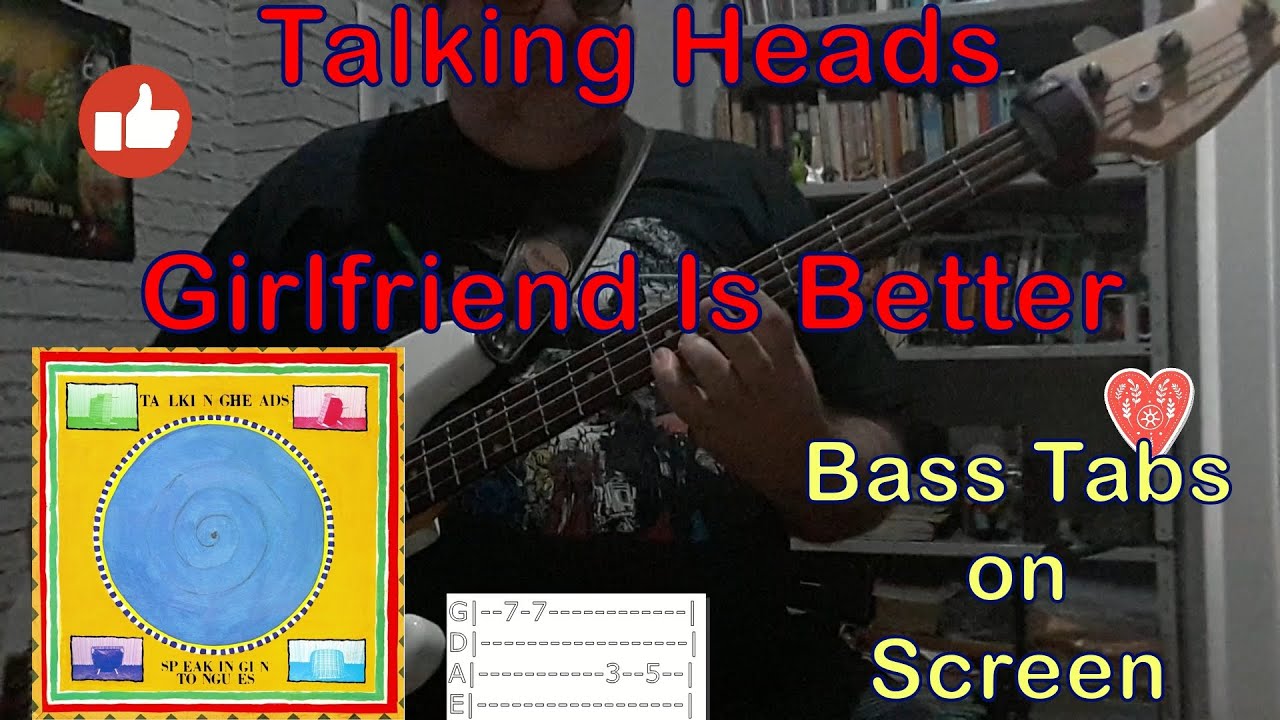 Talking Heads  - Girlfriend Is Better (#basscover with tabs)