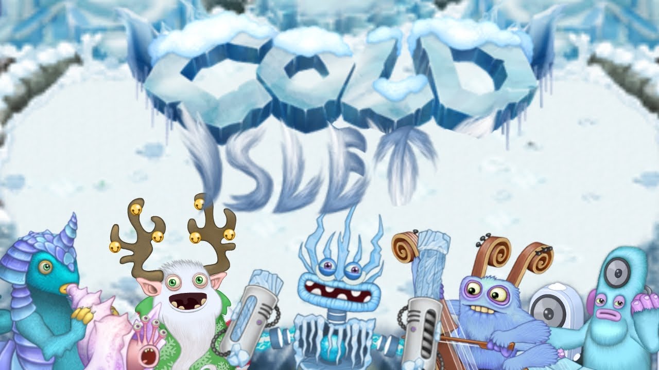 Cold Islet | Cold Island Monsters sing Plasma Islet