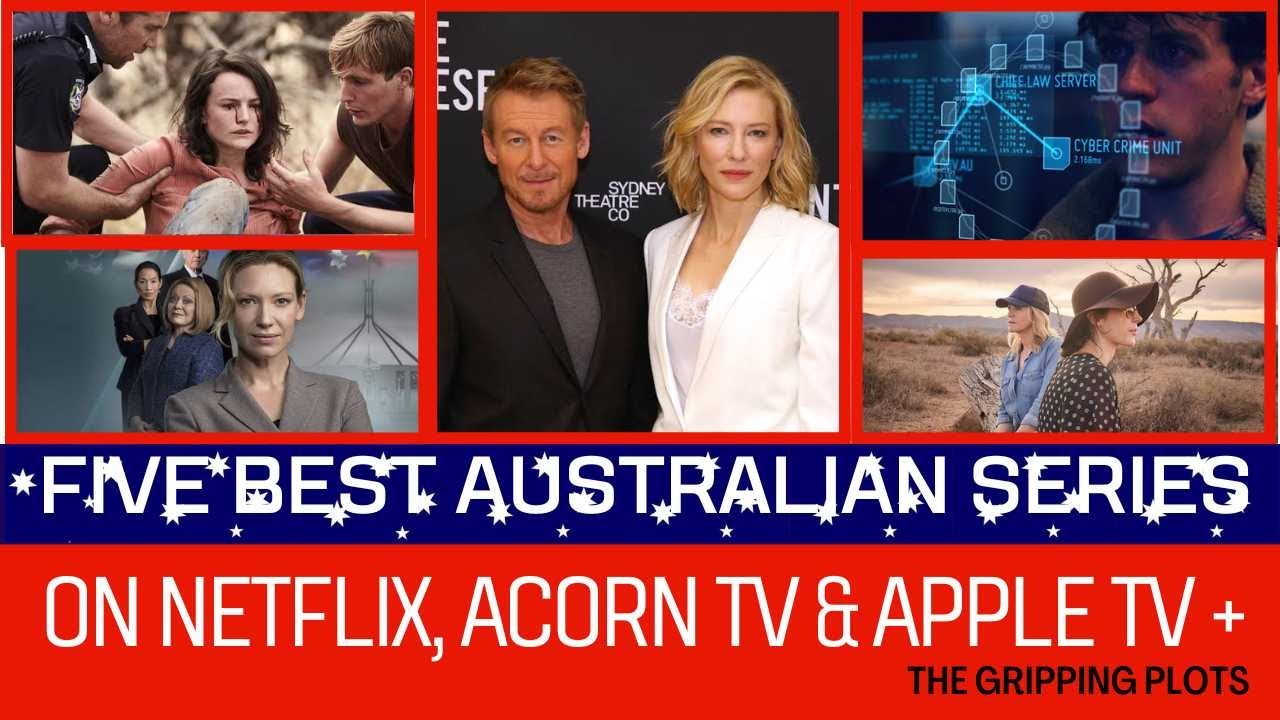TOP 5 BEST AUSTRALIAN SERIES ON NETFLIX