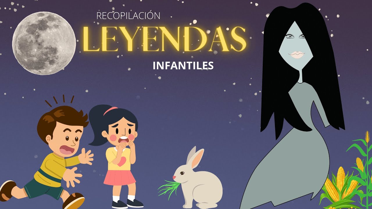 Cuentos infantiles - La llorona -El conejo de la luna - Cuentos para dormir