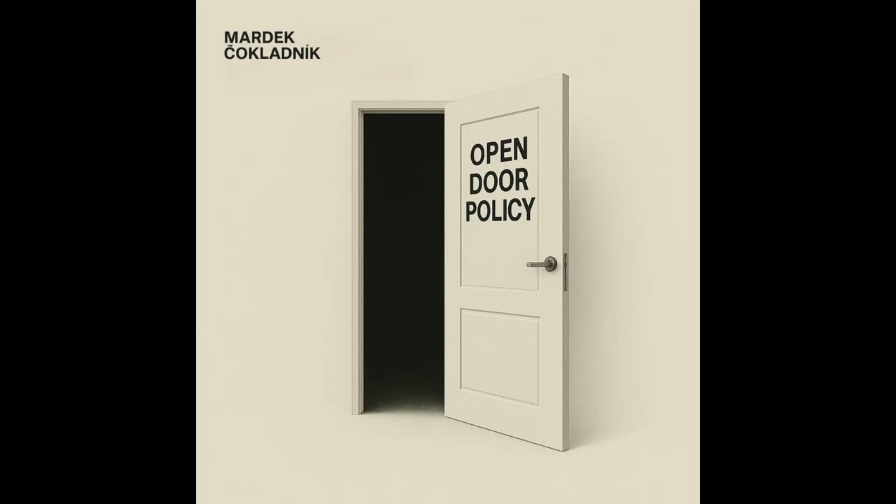 Mardek Čokladník - Open Door Policy