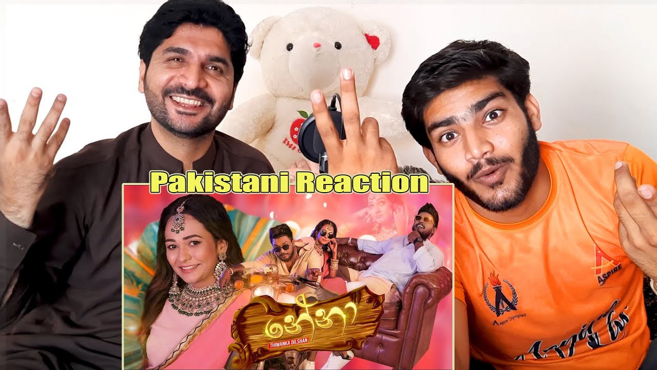 Pakistani reaction on Nena (නේනා) - Thiwanka Dilshan Official Music Video