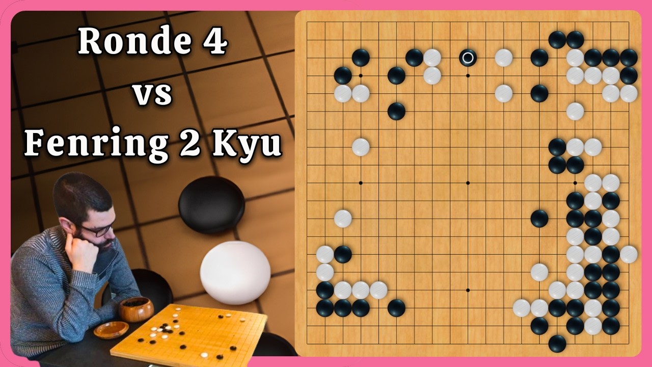 Tournoi de la Confiance : Ronde 4 vs 2 Kyu | Jeu de Go