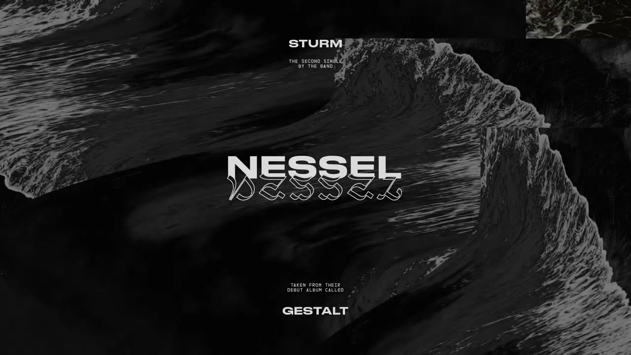 Nessel - Sturm (OFFICIAL SINGLE PREMIERE)