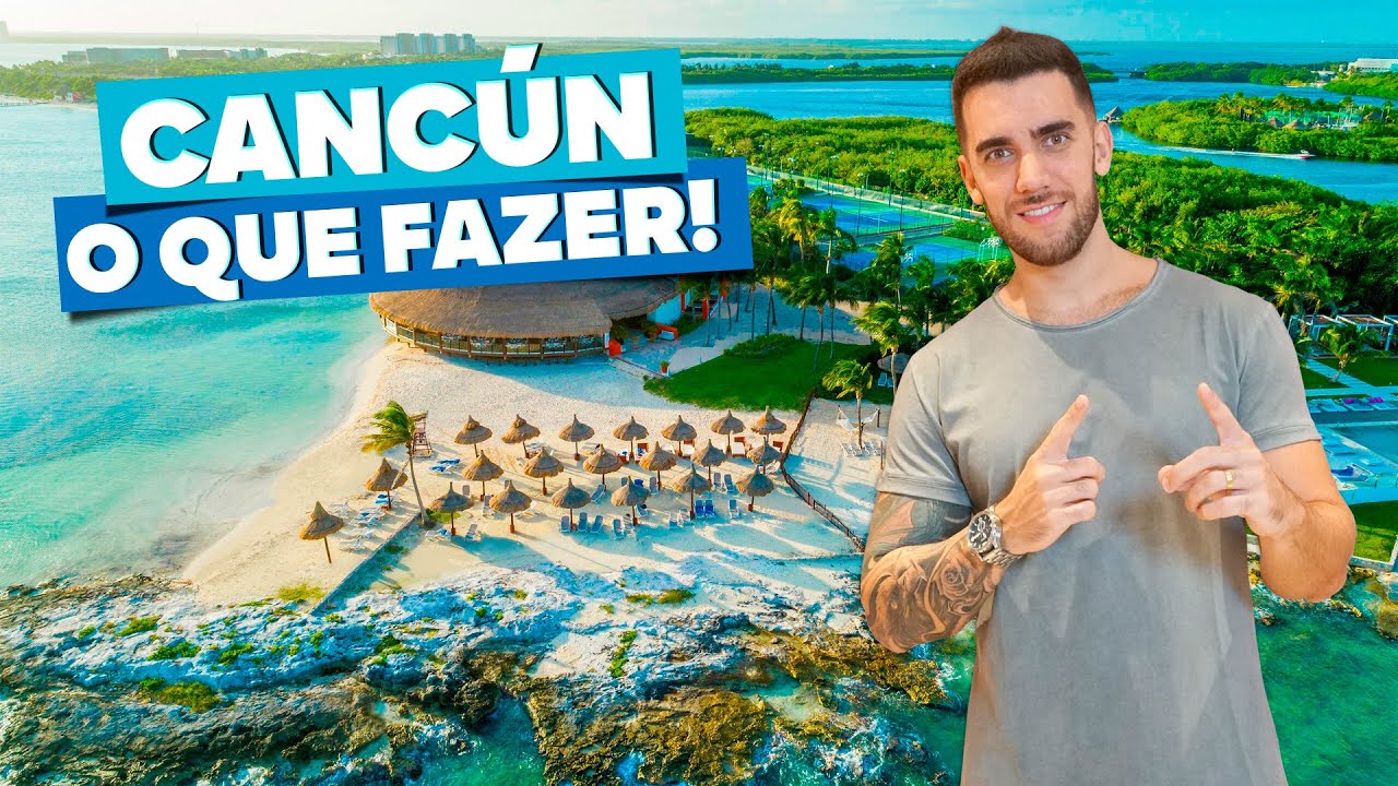 O que fazer em CANCÚN! Passeios e pontos turísticos imperdíveis! Todas as dicas!