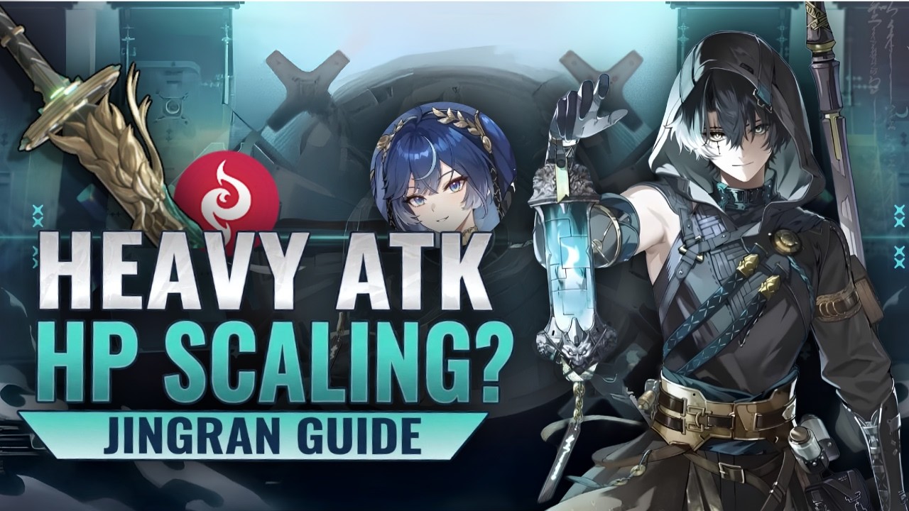JINGRAN KIT | HEAVY ATK  | HP SCALING ? | WUWA | WUTHERING WAVES |