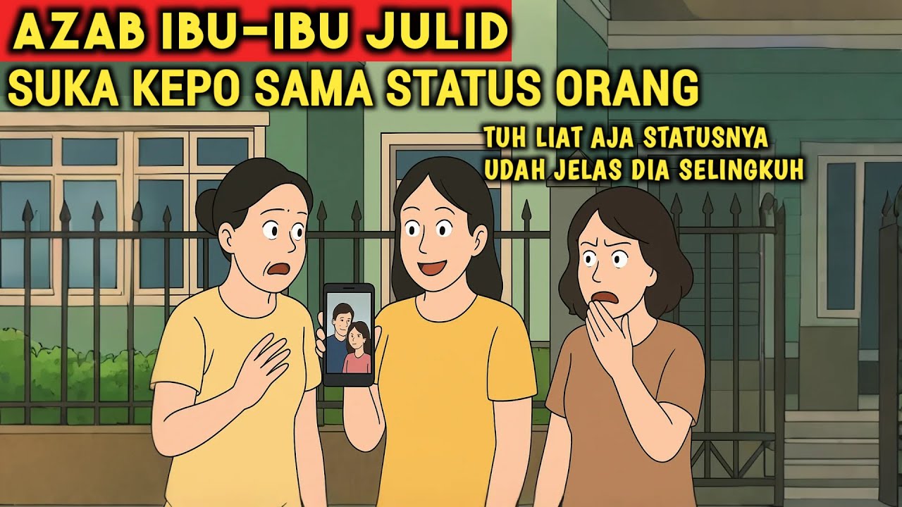 AZAB IBU-IBU JULID SUKA KEPO SAMA STATUS ORANG | ANIMASI AZAB