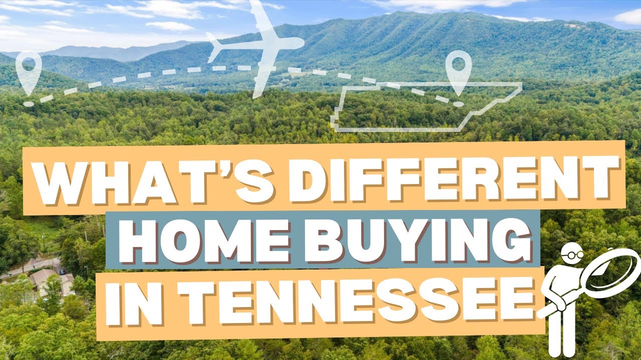 10 Differences When Buying a Home in East Tennessee | Buying Real Estate in Tennessee