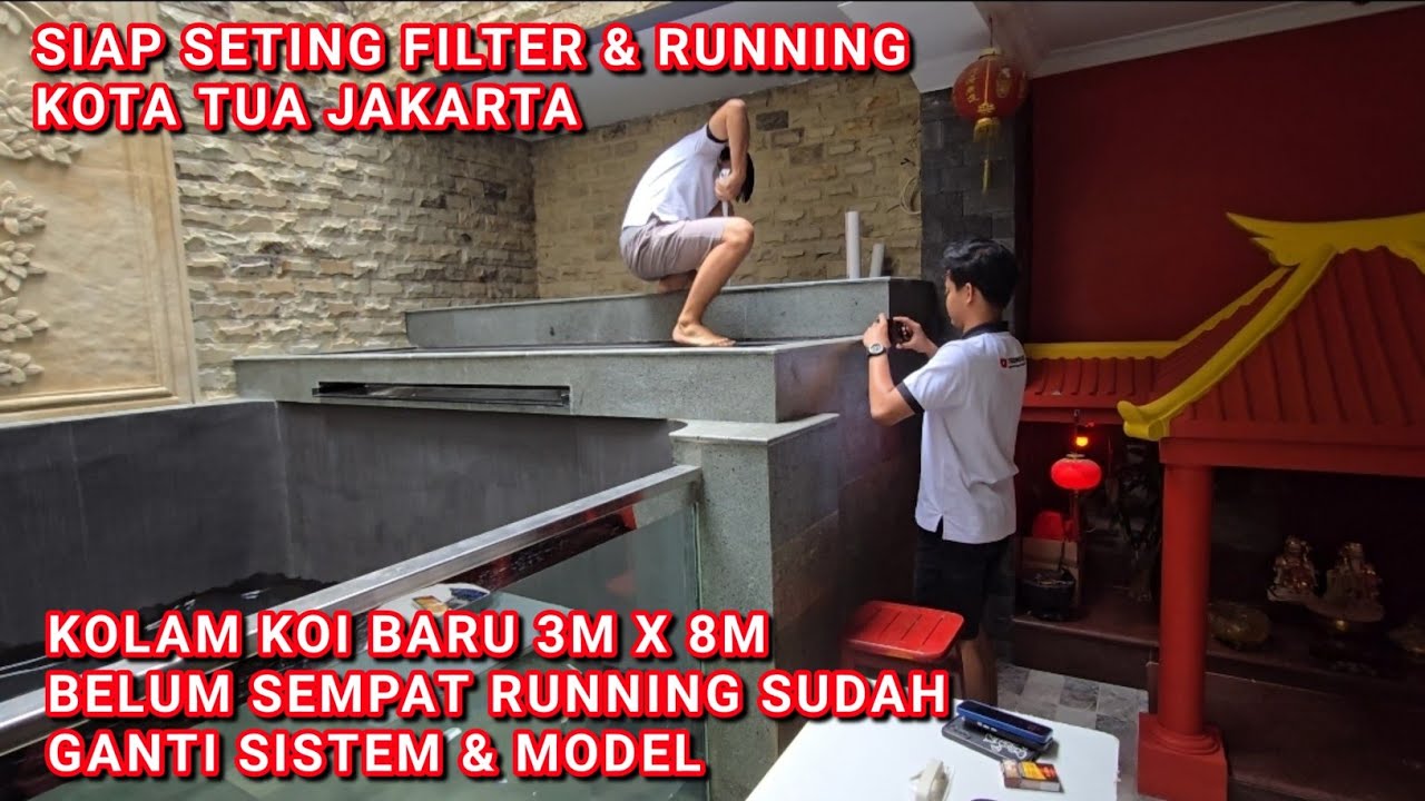 KOLAM KOI BARU 3M X 8M BELUM SEMPAT RUNNING SUDAH GANTI WAJAH BARU | KOTA TUA JAKARTA