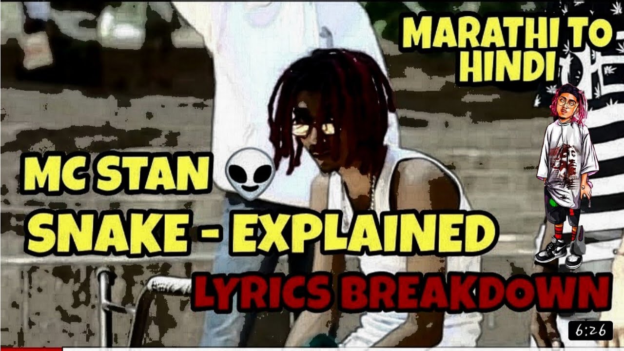 MC STAN- SNAKE SONG EXPLAINED (BREAKDOWN) LYRICS EXPLAINED