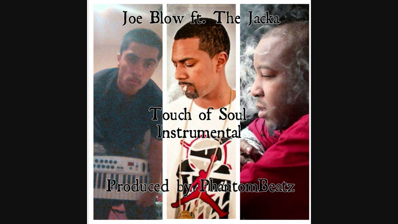 Joe Blow ft. The Jacka- Touch of Soul insturmental ( Produced by PhantomBeatz )