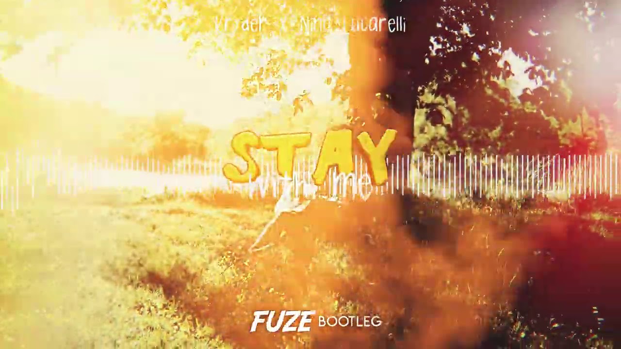 Kryder x Nino Lucarelli - Stay With Me (FUZE BOOTLEG)