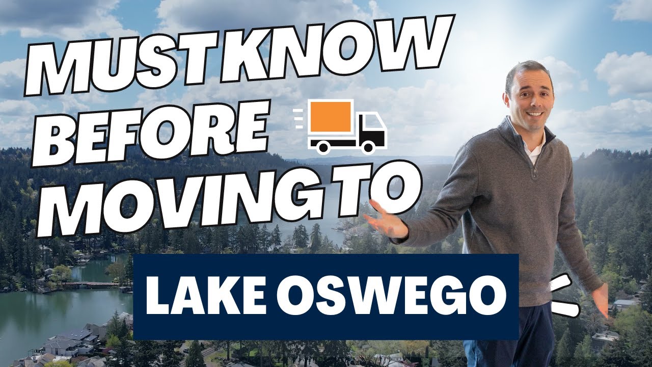 Moving To Lake Oswego, Oregon? Top 5 Things to Know!