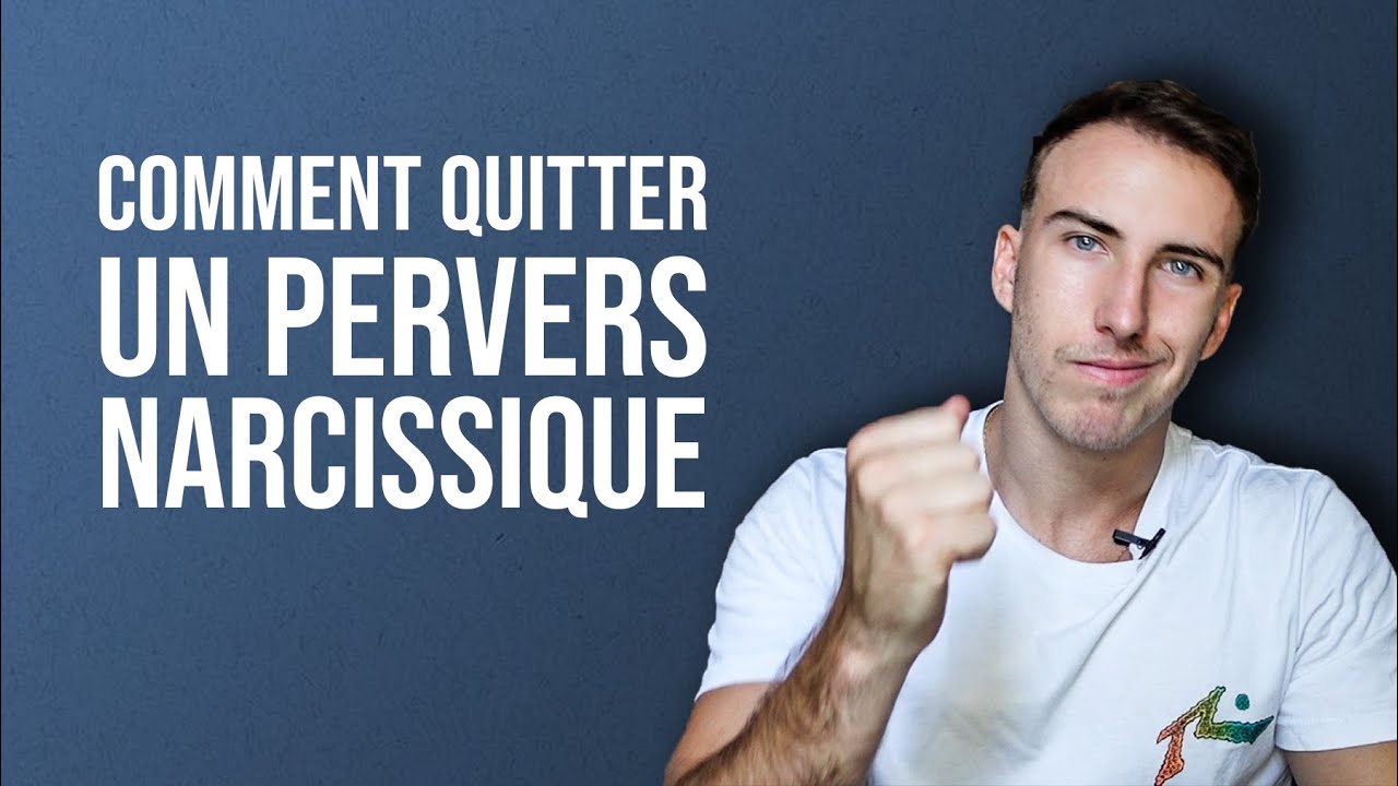 Comment quitter un pervers narcissique ?