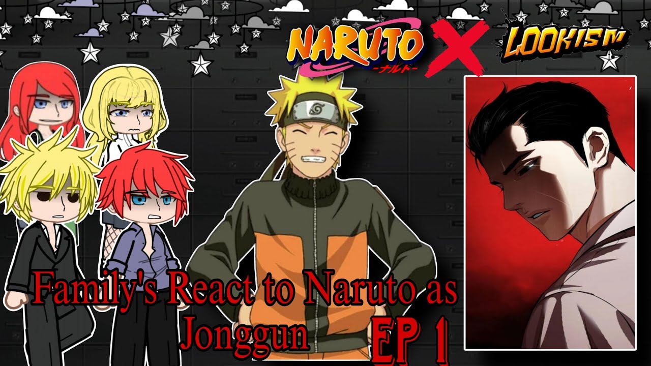Naruto Family's React to Naruto As Jonggun || Neglected Au ||
