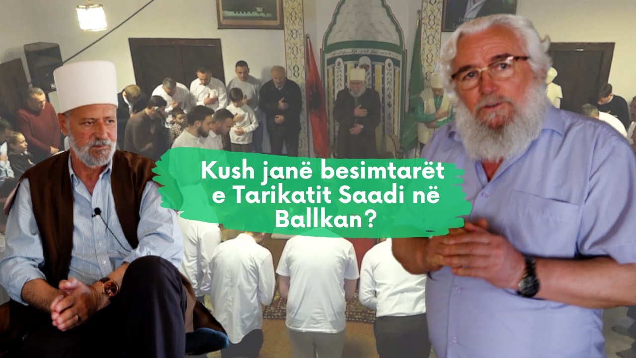 Teqja e Madhe e Tarikatit Saadi | flasin Mandatari z. Sheh Musa Shehu dhe Dervishi Faik Doda