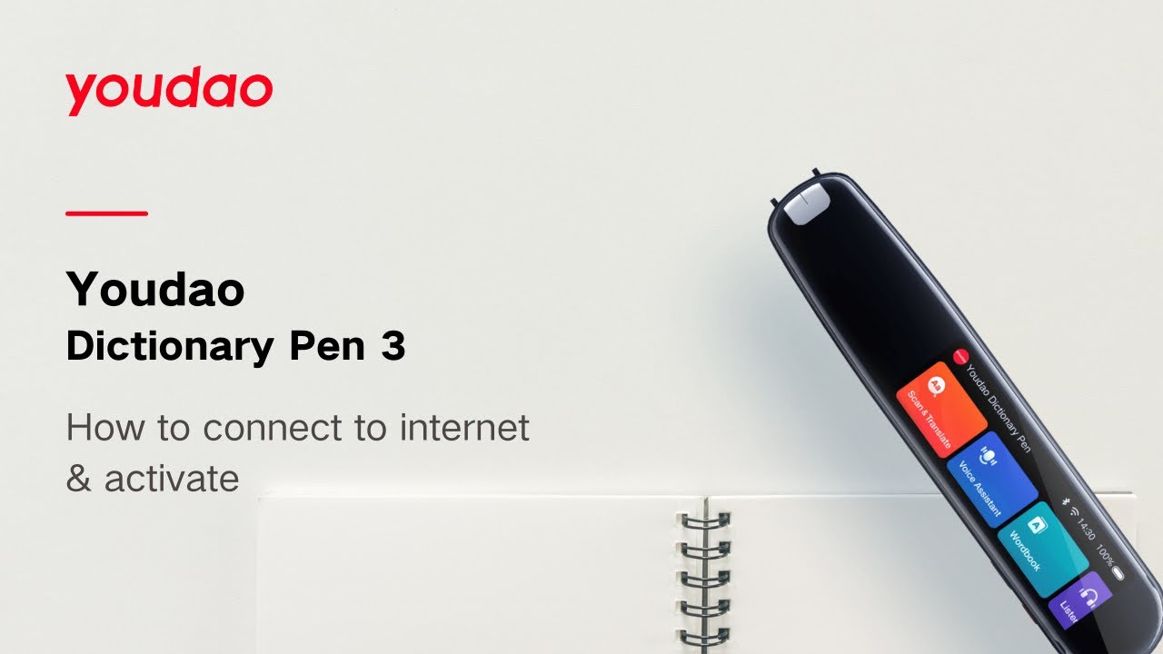 Instructions of Use: How to connect to internet & activate | SmartYoudao Youdao Dictionary Pen