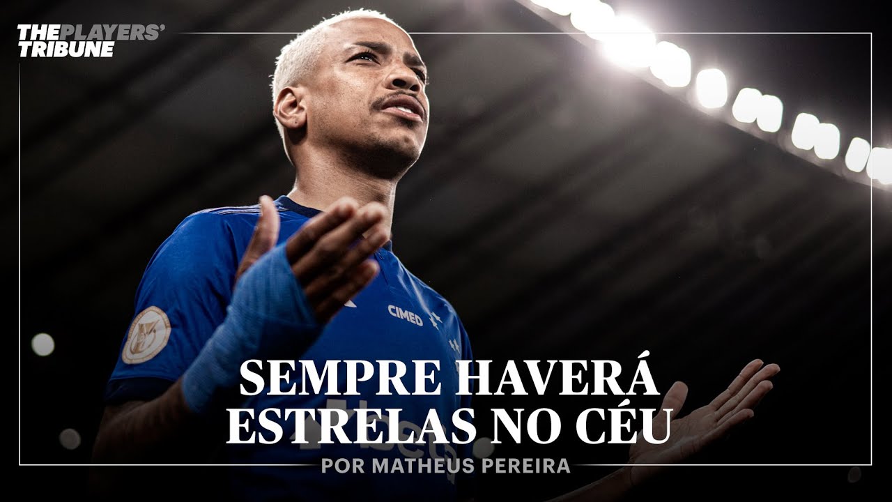 Uma Luz no Fim do Túnel | Matheus Pereira, do Cruzeiro, e a Batalha pela Saúde Mental