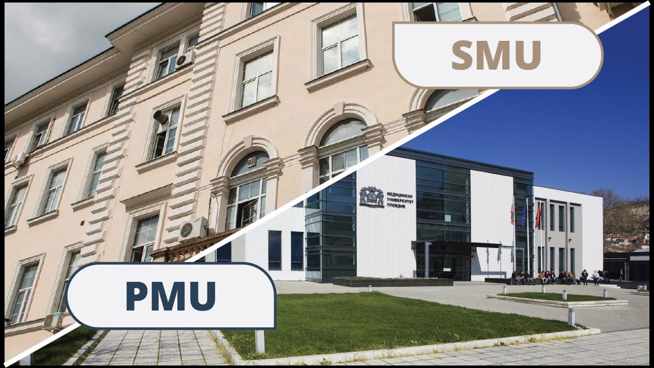 Everything you need to know about Sofia Medical University and Plovdiv Medical University!