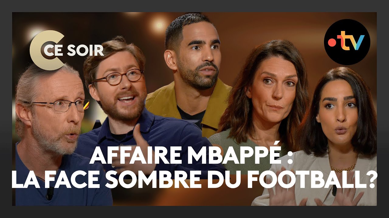 L'affaire Mbapp&eacute; est-elle le symbole de ce qui ne va pas dans le foot ? - C Ce Soir 17 octobre 2024