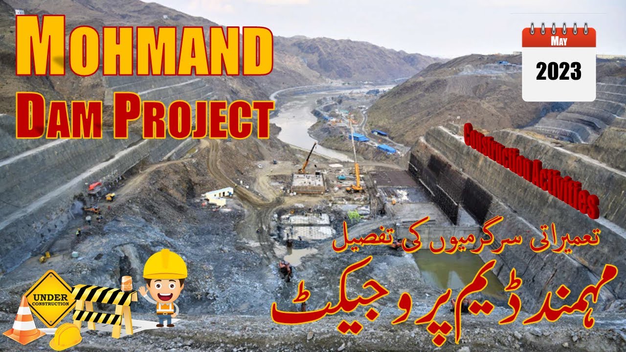 Mohmand Dam construction progress | Detail Documentary | May 2023