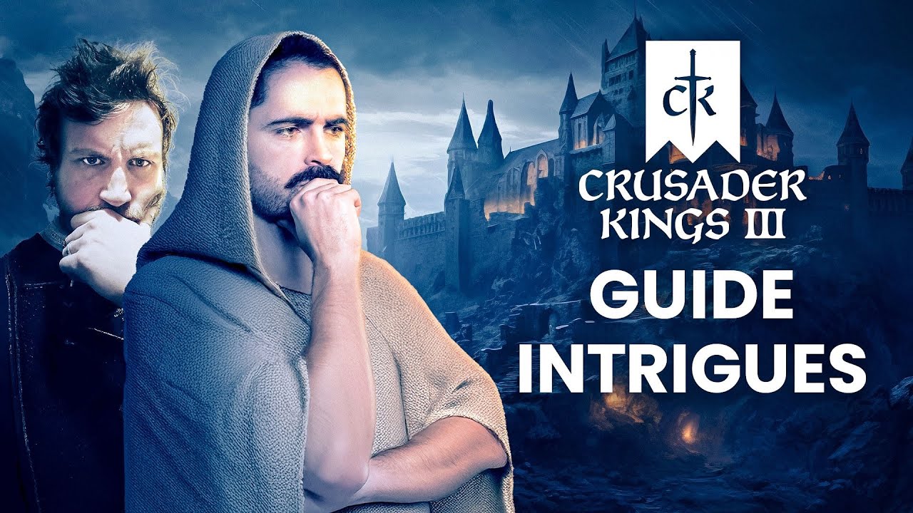 Devenir le maitre des complots ! - Crusader Kings 3 (avec @ssouda )