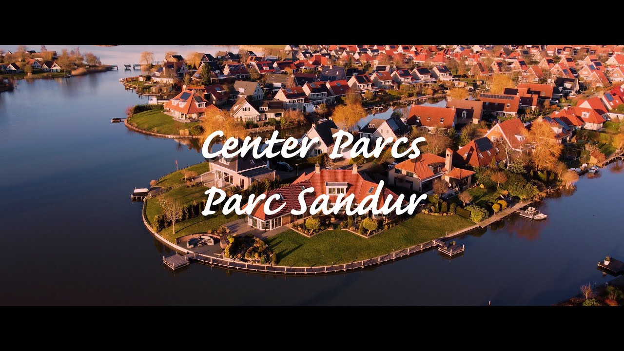 Center Parcs | Parc Sandur | drone [4K]