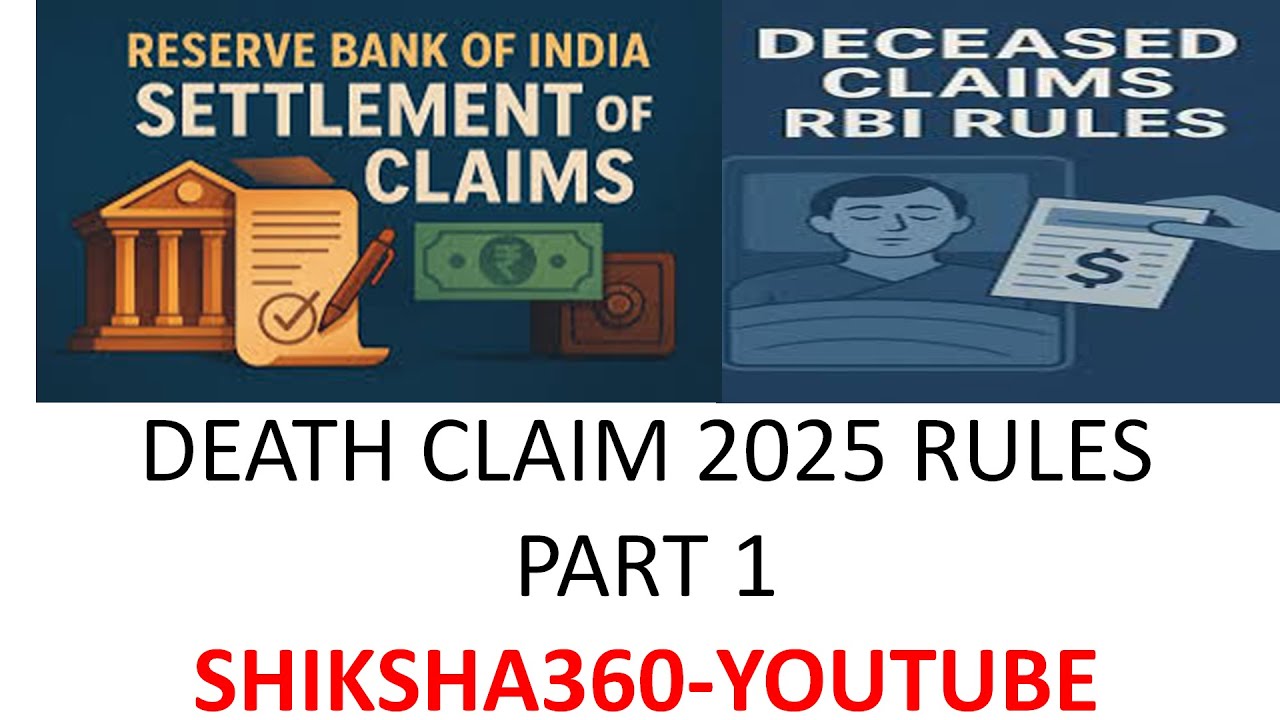 DEATH CLAIM RBI GUIDELINES 2025 || PART 1