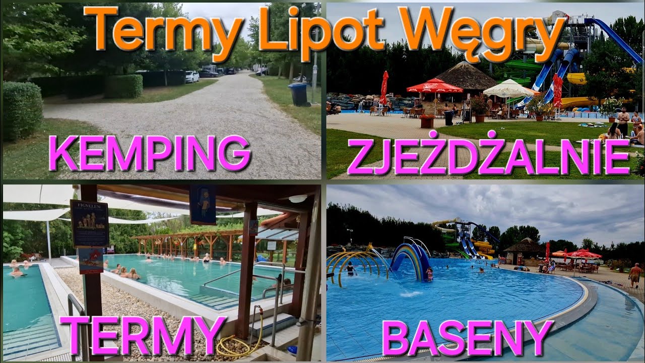 Thermal Camping Lipot - Węgry ➡️ CENA - BASENY - TERMY - KEMPING - Aquapark #7 Holiday Camper Trip