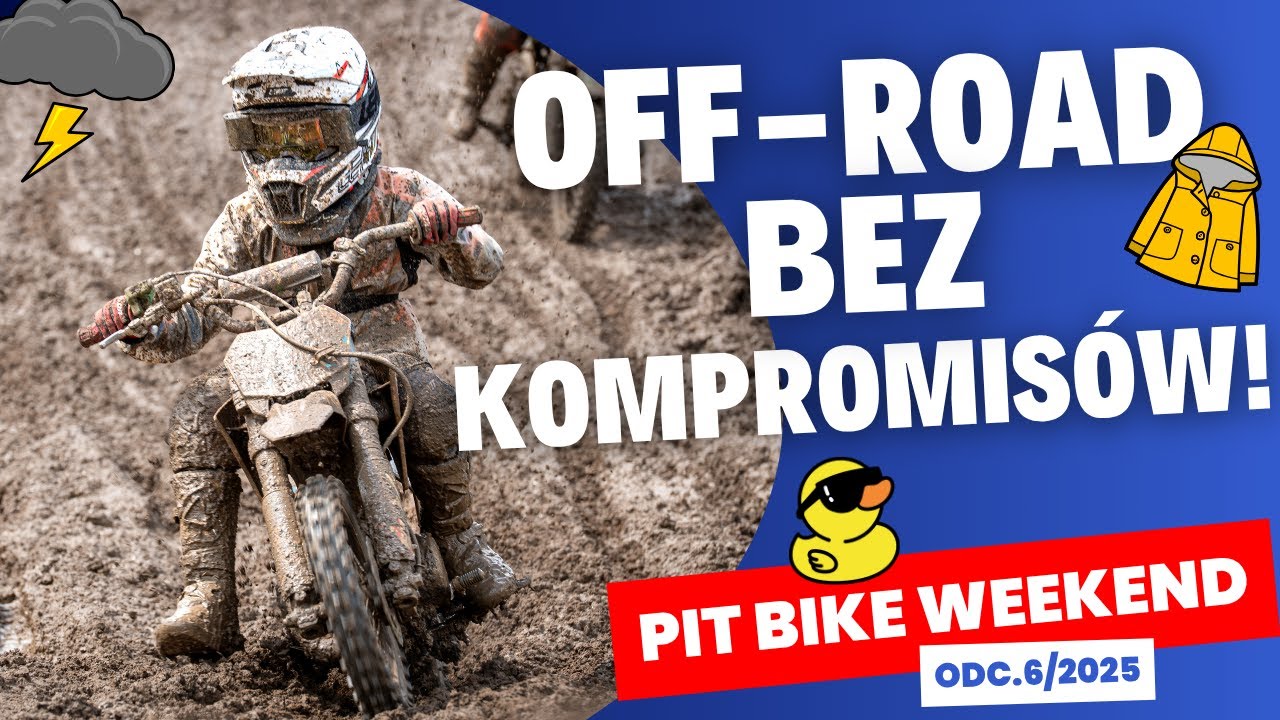 OFF-ROAD BEZ KOMPROMISÓW! | PIT BIKE WEEKEND ODC.6/2025