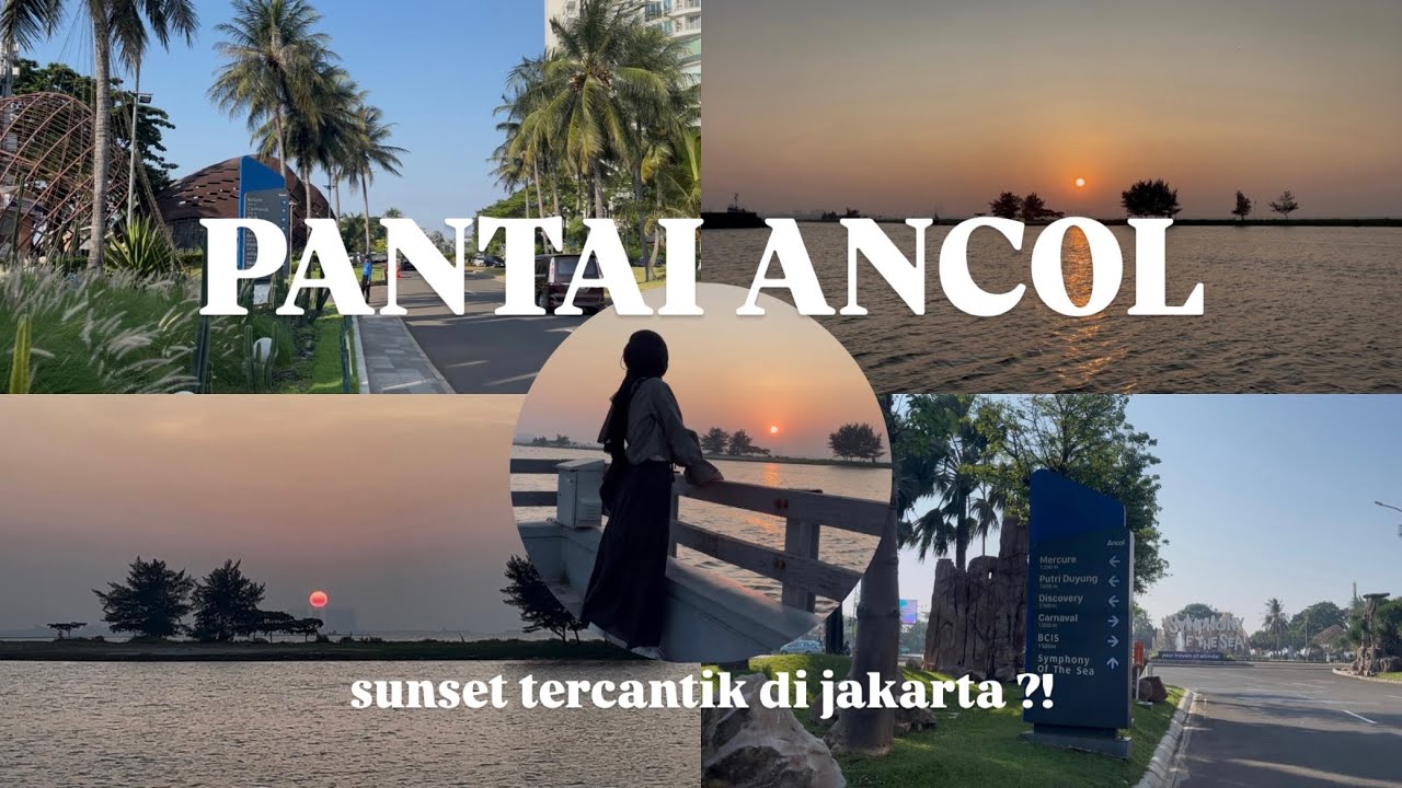 PANTAI ANCOL Terkini SUNSET Tercantik di Jakarta ?!