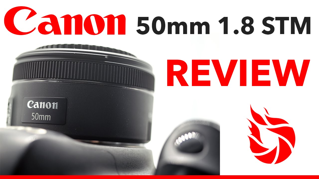 Canon 50mm 1.8 STM Review plus 8GB+ RAW images