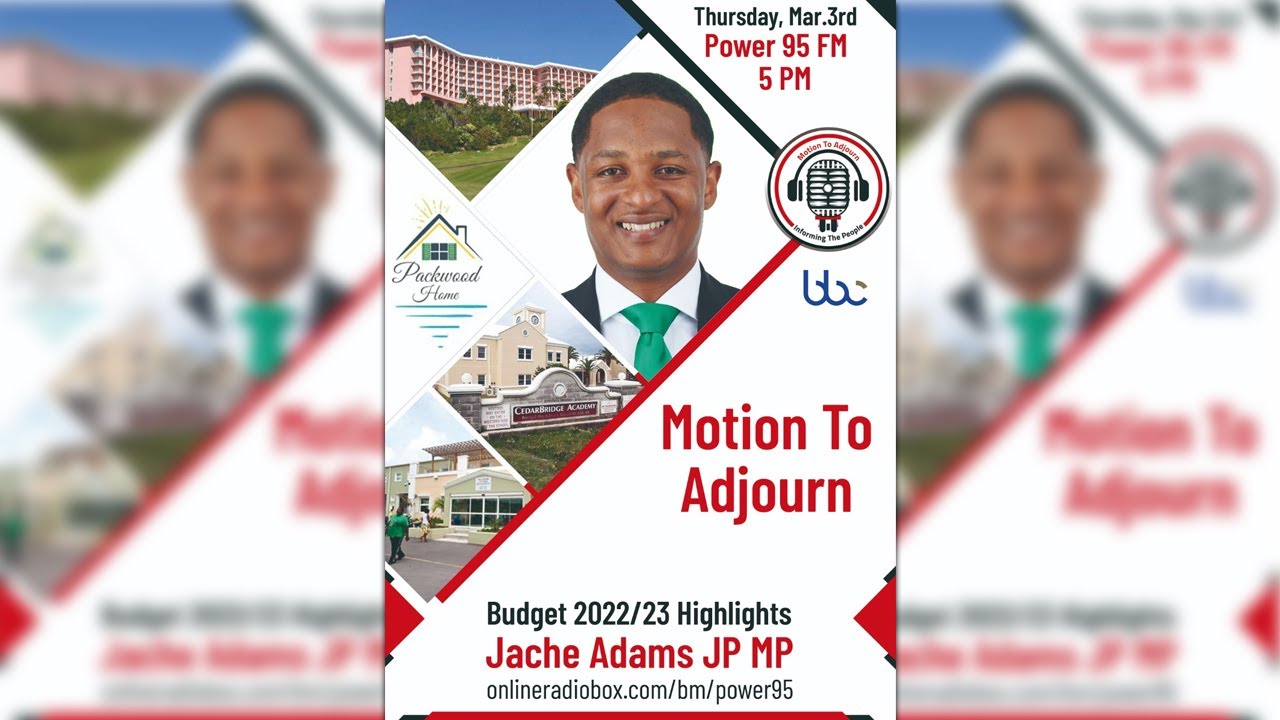 Budget 2022/23 Highlights | Motion to Adjourn